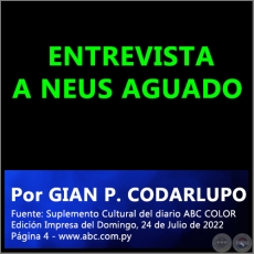 ENTREVISTA A NEUS AGUADO - Por GIAN P. CODARLUPO - Domingo, 24 de Julio de 2022